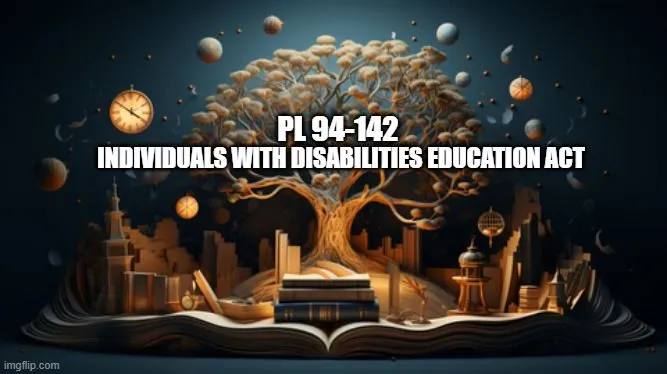 public law 94-142 individuals with disabilities education act